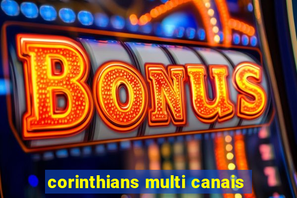 corinthians multi canais